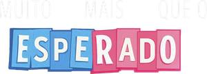 Muito Mais que o Esperado — Logos 2