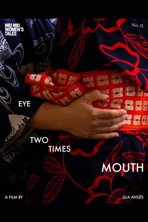 Poster Eye Two Times Mouth (2023)