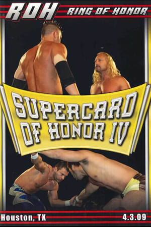 Poster ROH: Supercard of Honor IV 2009
