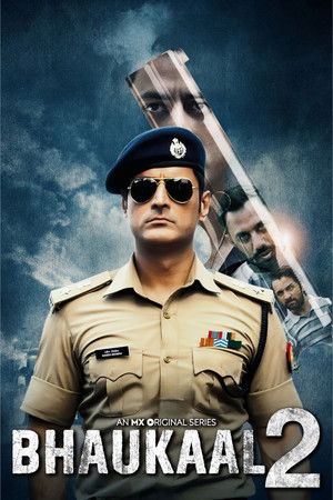 Bhaukaal - Season 2