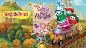 VeggieTales Duke and the Great Pie War