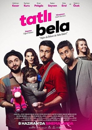 Poster Tatlı Bela (2018)