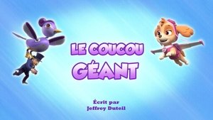 Le coucou géant