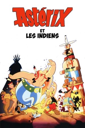 Astérix et les Indiens - Asterix in America - 1994 Astérix et les Indiens - Asterix in America - 1994