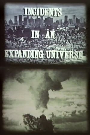 Incidents in an Expanding Universe (1985)