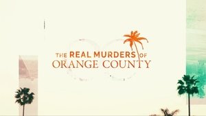 The Real Murders of Orange County Sleeping with the Enemy