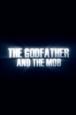 Poster The Godfather and the Mob (2006)