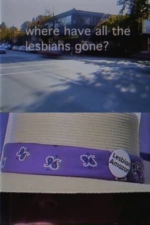 Poster Where Have All the Lesbians Gone? (2000)
