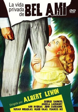 Poster La vida privada de Bel Ami 1947