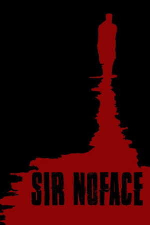 Sir Noface 3
