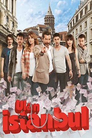 Ulan İstanbul Ulan İstanbul