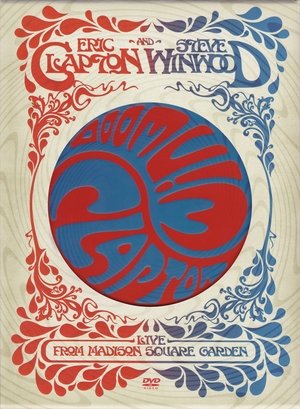 Poster Eric Clapton and Steve Winwood: Live from Madison Square Garden 2009