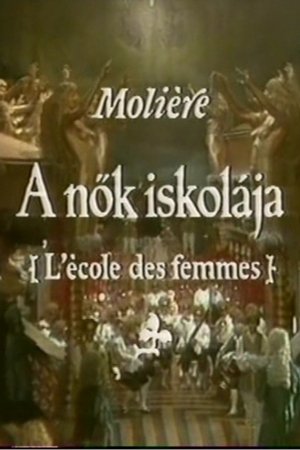 Moliére - A nők iskolája poster