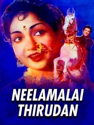 Poster Neelamalai Thirudan (1957)