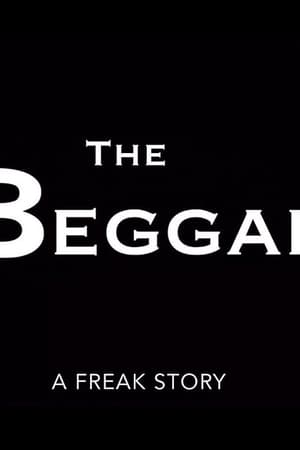 Poster The Beggar: A Freak Story 2017