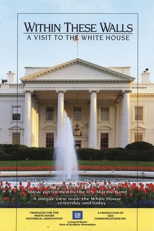 Poster Within These Walls: A Tour of the White House 1991