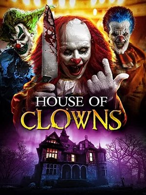 Poster House of Clowns (2022)