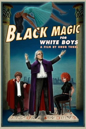 Poster Black Magic for White Boys 2019