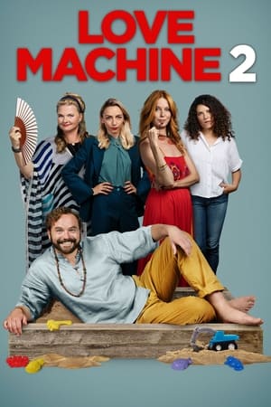 Poster Love Machine 2 (2022)