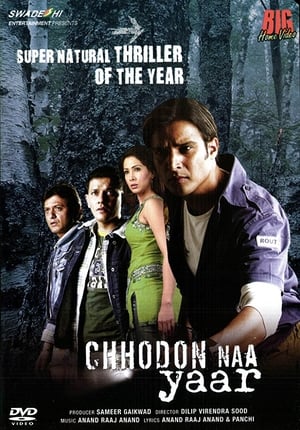 Poster Chhodon Naa Yaar 2007
