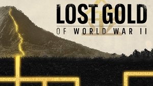 poster Lost Gold of World War II