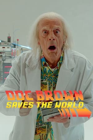 Poster Doc Brown Saves the World 2015