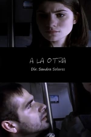 Poster A la otra (2002)