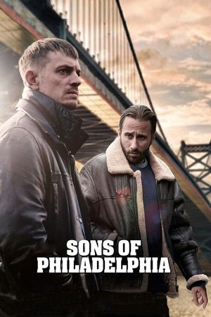 Sons Of Philadelphia - Brothers By Blood - 2021 Sons Of Philadelphia - Brothers By Blood - 2021