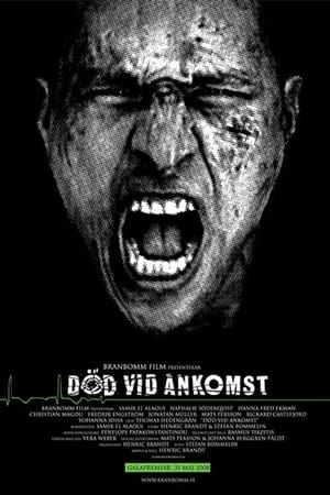 Poster Död vid ankomst 2008