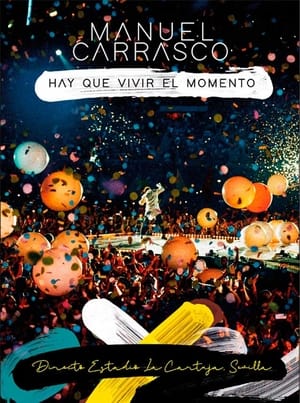 Poster Manuel Carrasco: Hay que vivir el momento (2023)