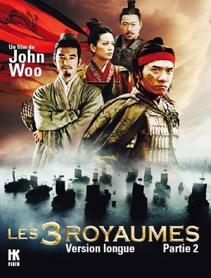 Les Trois royaumes, 2nde partie Les Trois royaumes, 2nde partie