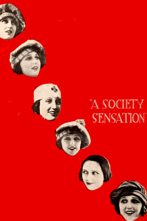 Poster A Society Sensation (1918)