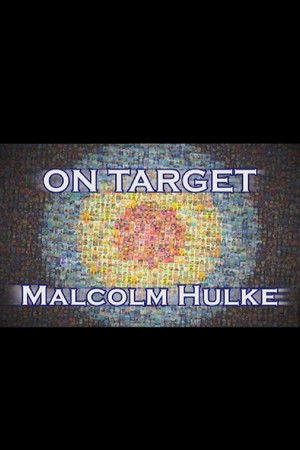 On Target: Malcolm Hulke