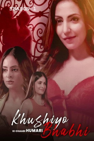 Khushiyo Ki Chaabi Humari Bhabhi Season 1 Hindi [HQ] WEB-DL 1080p 720p 480p [x264/x265] | Complete Series