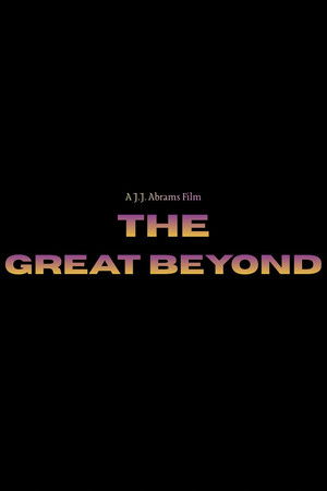 The Great Beyond