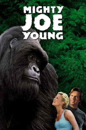 Click for trailer, plot details and rating of Mighty Joe Young (1998)