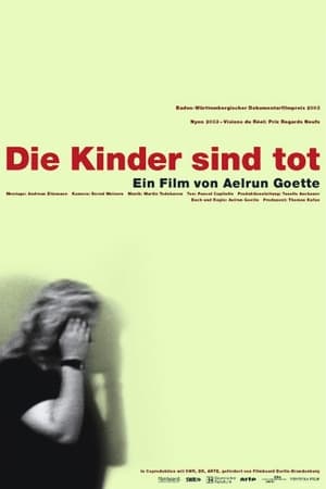 Die Kinder sind tot (2004)