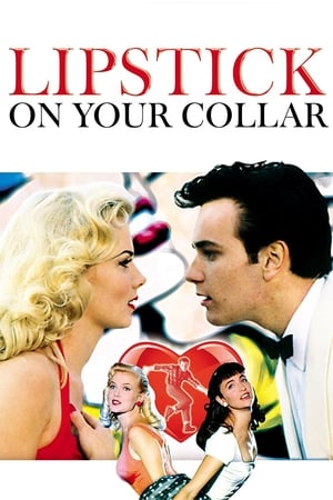 pelicula Lipstick on Your Collar (1993)