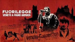 Fuorilegge - Veneto a mano armata Season 1 : Episode 1 