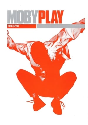 Poster Moby - Play The Dvd - Live (2001)