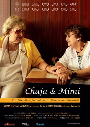 pelicula Chaja & Mimi (2013)