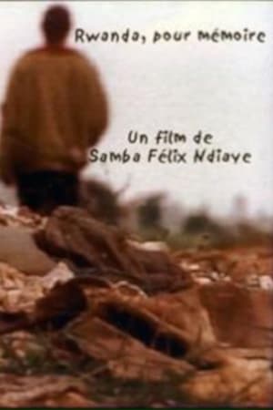 Rwanda pour mémoire (2003)