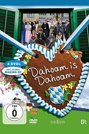 poster Dahoam is Dahoam