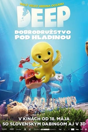 Deep: Dobrodružstvo pod hladinou (2017)