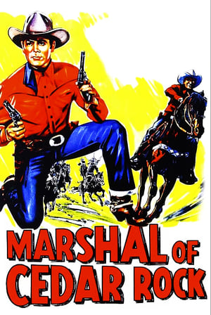 Marshal of Cedar Rock (1953)