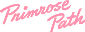 Primrose Path