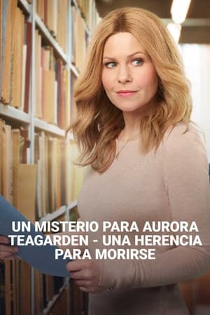 Poster Un misterio para Aurora Teagarden: un herencia para morirse 2019