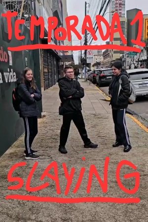 Poster Slaying - Parte 1: Period 2024
