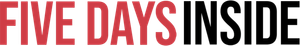 Five Days Inside — Logos 2