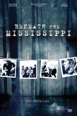 Beneath the Mississippi film complet